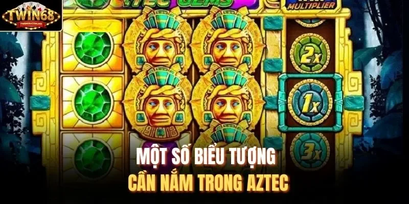 Một số biểu tượng cần nắm trong Aztec